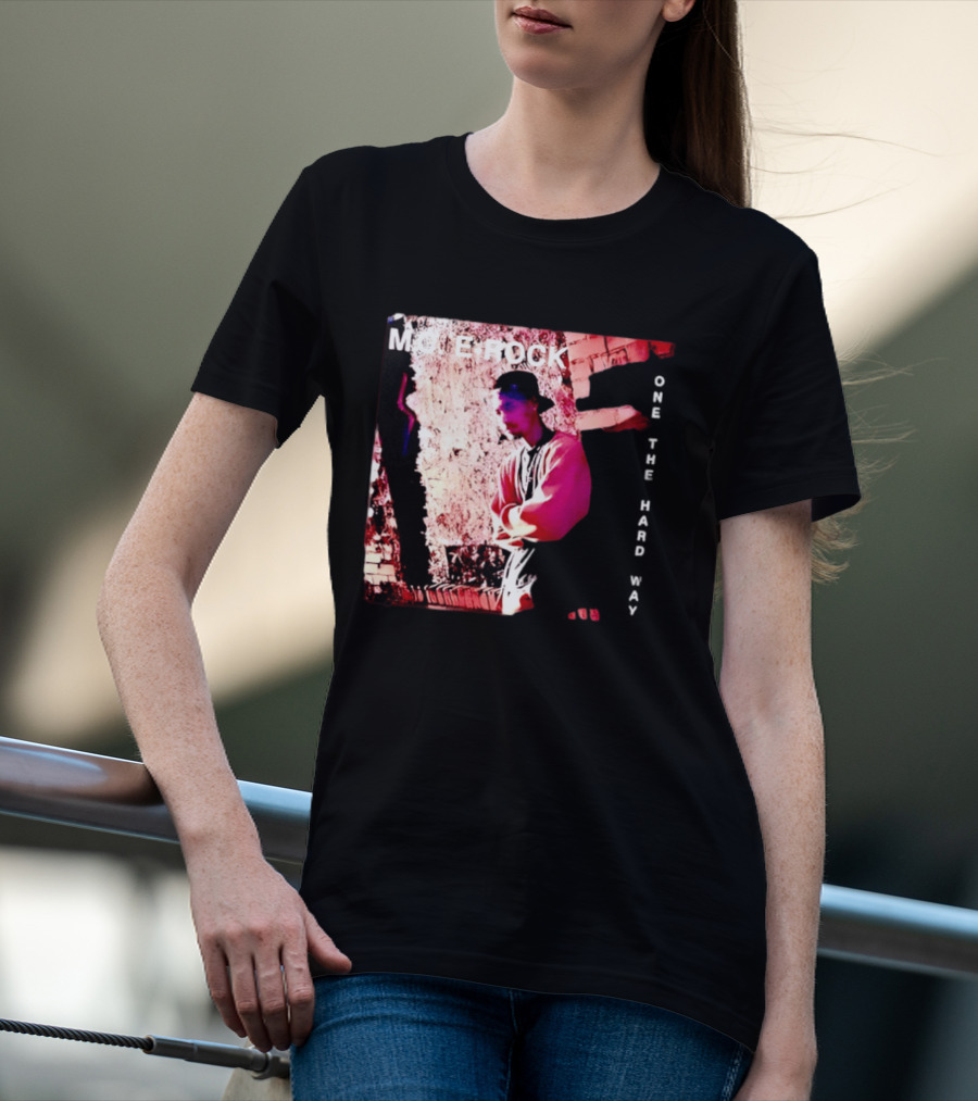 MC E Rock One The Hard Way Album Cover T-Shirt