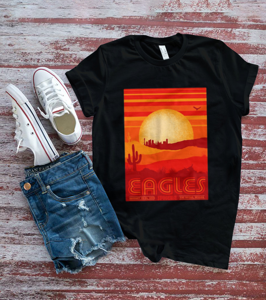 Eagles Live 2026 Sphere Las Vegas January 23 24 Desert Sunset T-Shirt