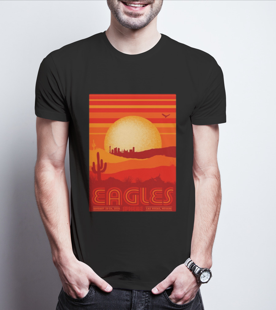 Eagles Live 2026 Sphere Las Vegas January 23 24 Desert Sunset T-Shirt
