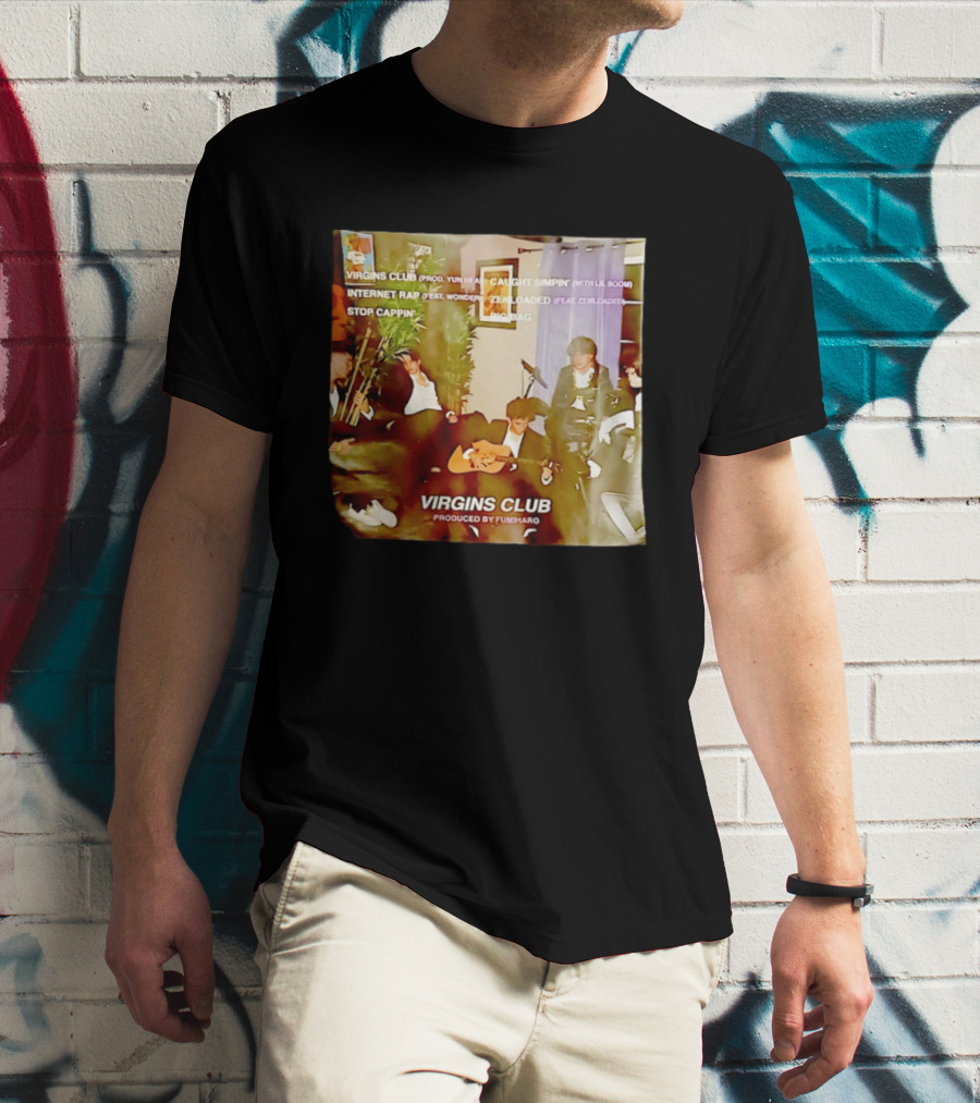 Virgins Club EP Caught Simpin Internet Rap Stop Cappin Produced By Fumiharo T-Shirt