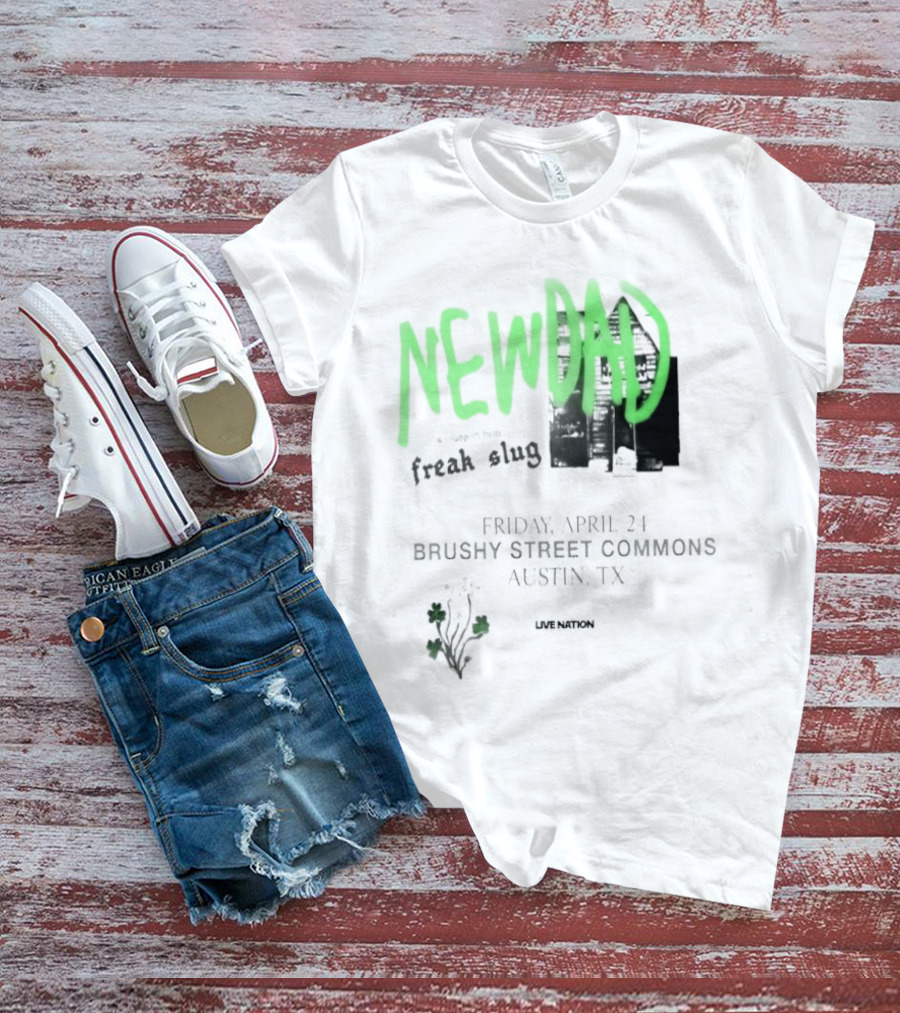 Newdad Live At Empire Control Room Austin TX April 24 2026 Concert Event T-Shirt