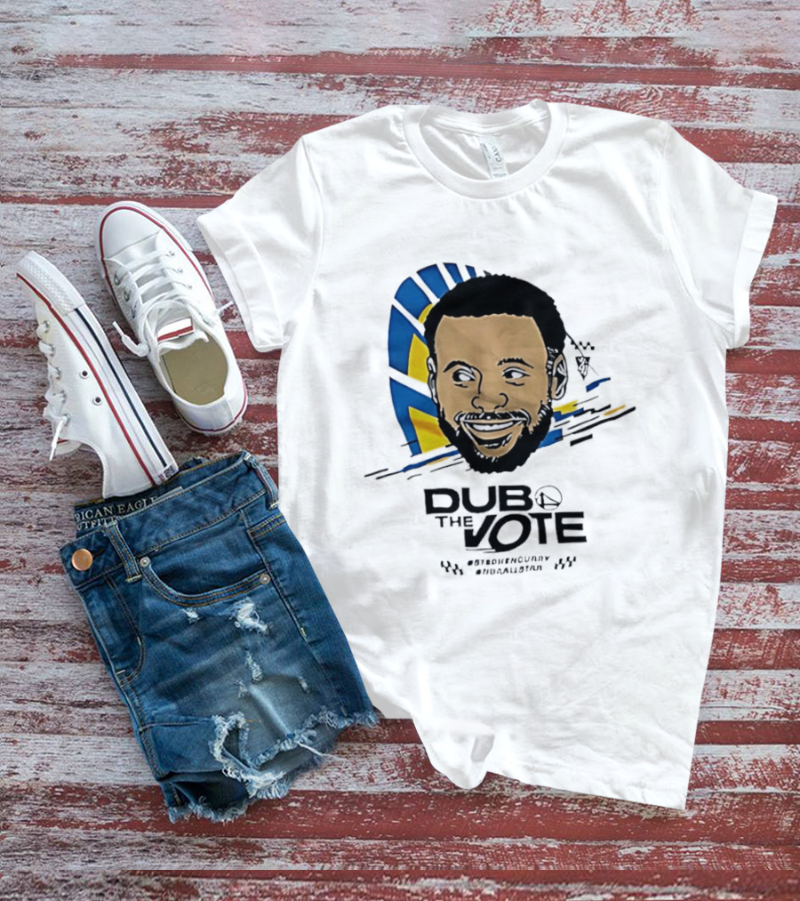 Stephen Curry Golden State Warriors Dub The Vote NBA Basketball Fan T-Shirt