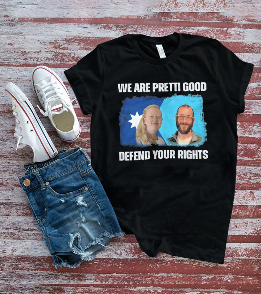 Justice For Renee Nicole Good Alex Pretti Defend Your Rights T-Shirt