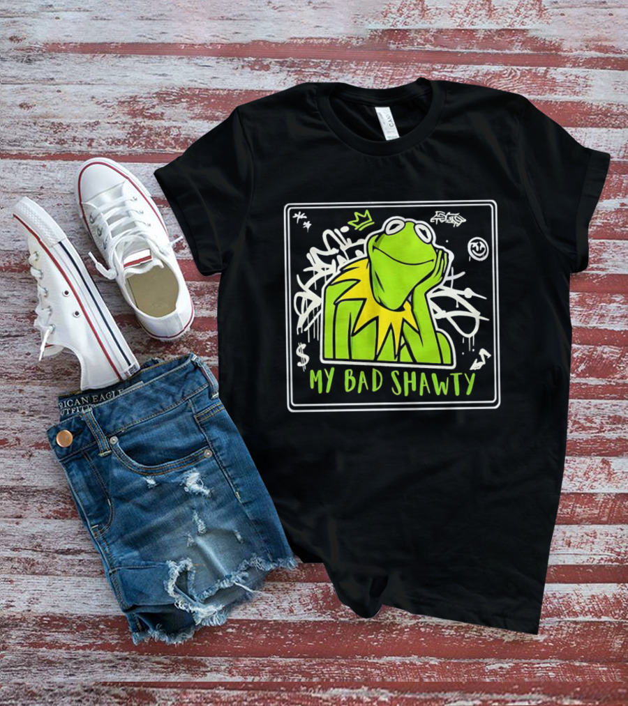 Frog Kermit My Bad Shawty Graffiti Art Style With Crown T-Shirt