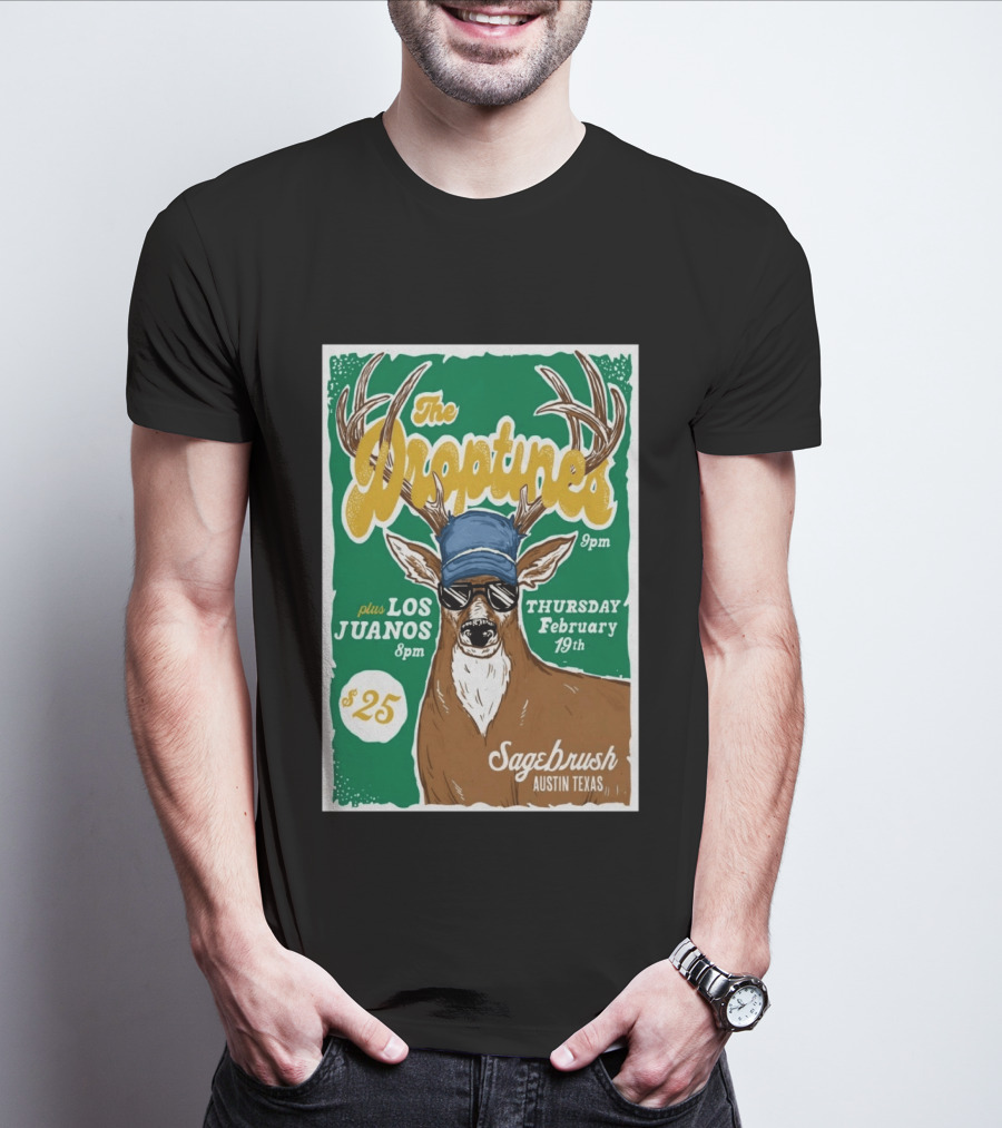 The Droptines Sagebrush Austin Texas Concert February 19 Plus Los Juanos 2026 T-Shirt