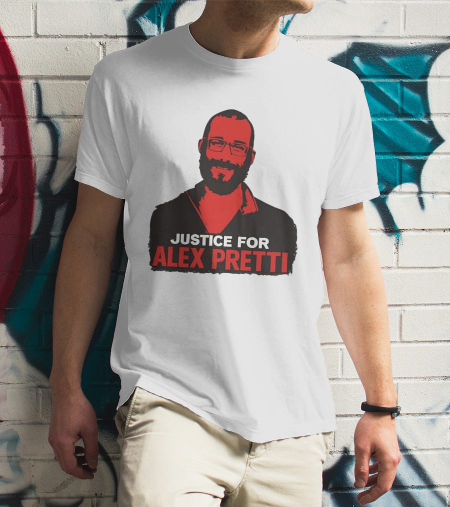 Justice For Alex Pretti Minneapolis Protest T-Shirt