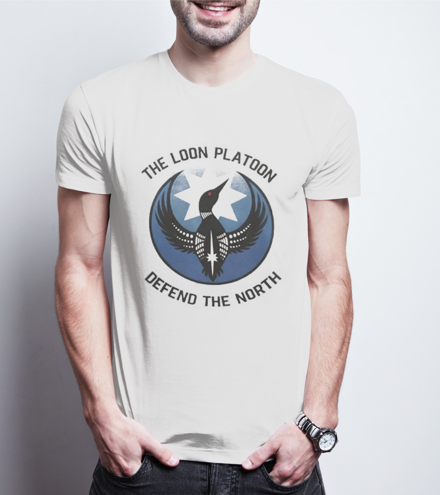 The Loon Platoon Defend The North Star T-Shirt