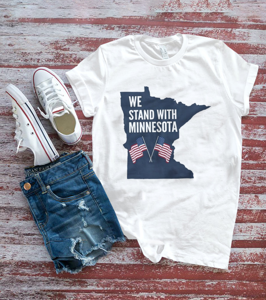 We Stand With Minnesota American Flags Solidarity T-Shirt