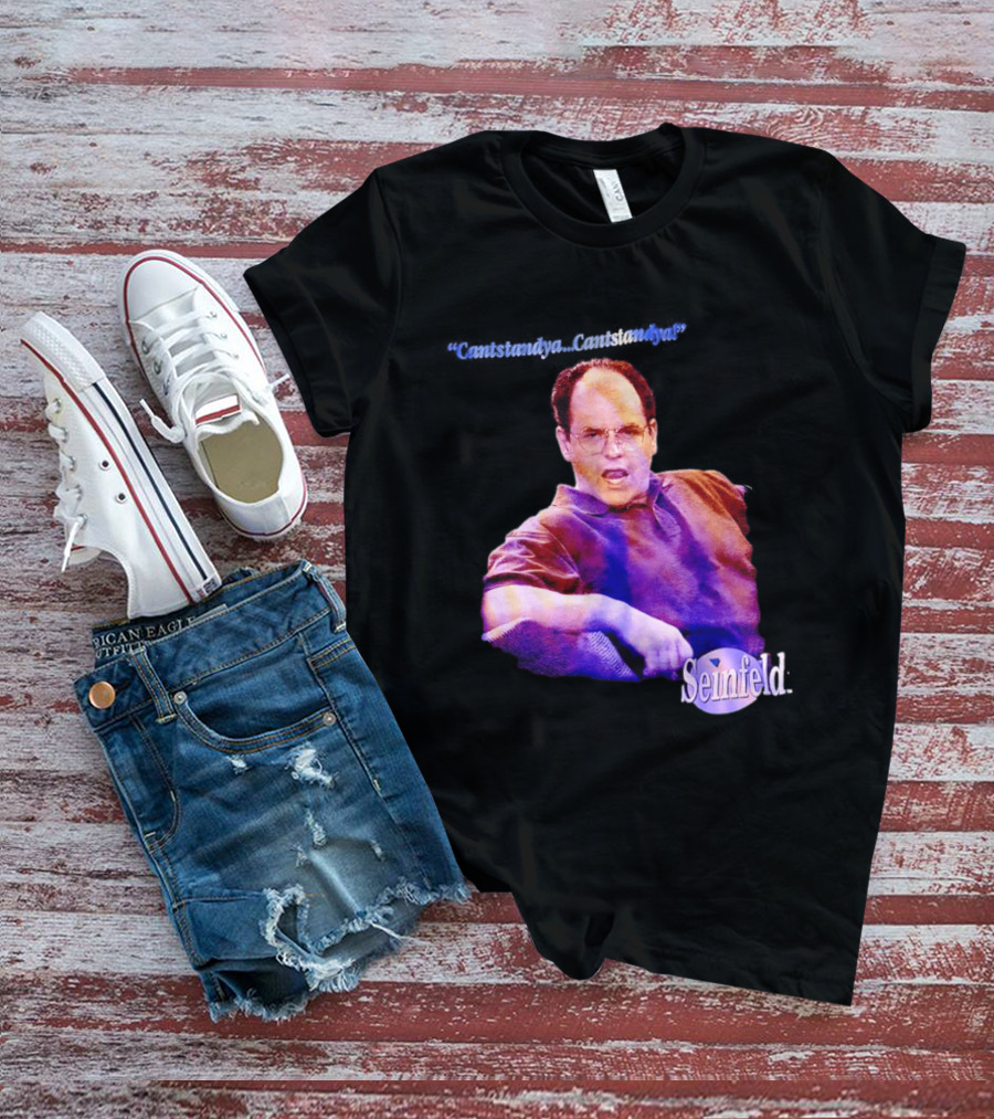 Seinfeld George Costanza Cantstandya 90s TV T-Shirt