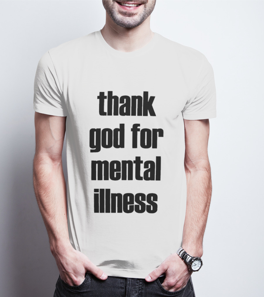 Thank God For Mental Illness Album T-Shirt