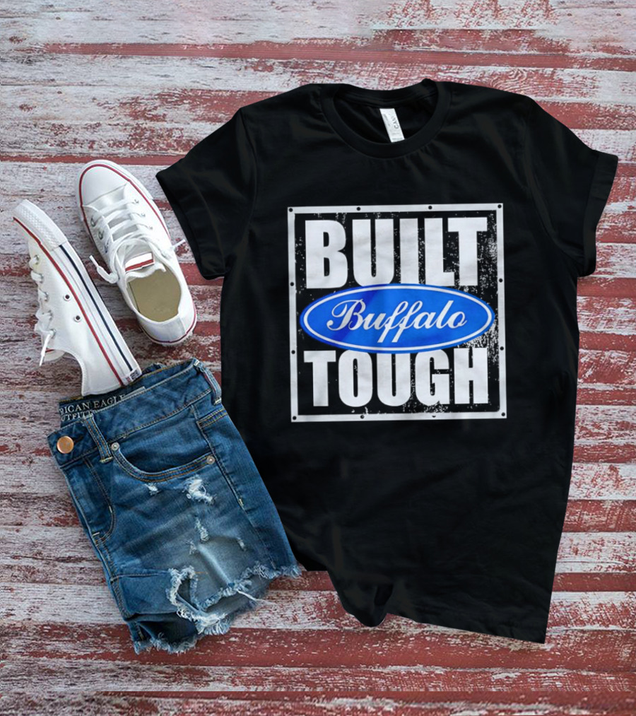 Built Tough Buffalo Ford T-Shirt