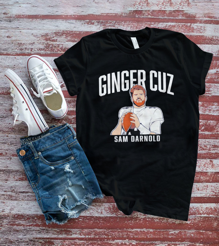Ginger Cuz Sam Darnold Seattle Football T-Shirt