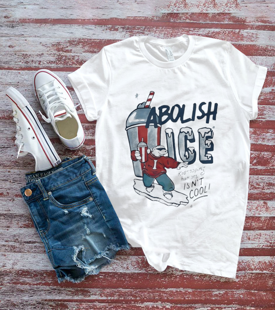Abolish ICE Polar Bear With Soda Kidnapping Humans Isn't T-Shirt