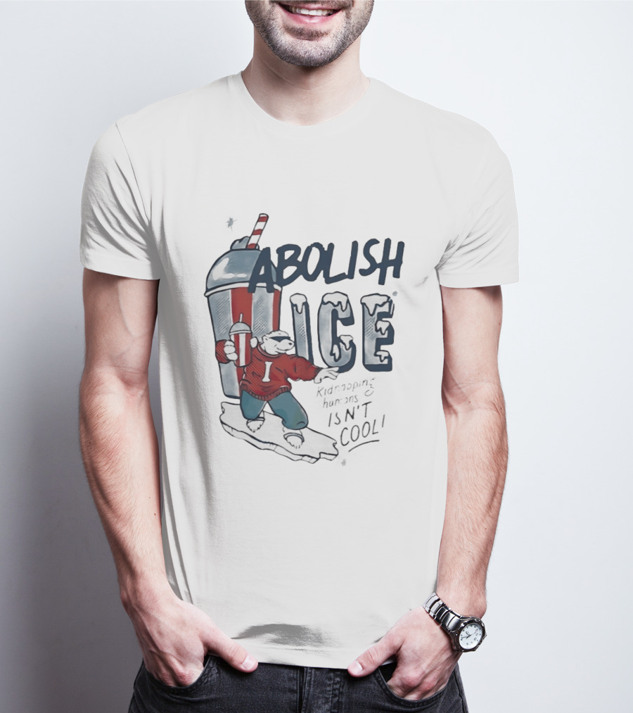 Abolish ICE Polar Bear With Soda Kidnapping Humans Isn't T-Shirt