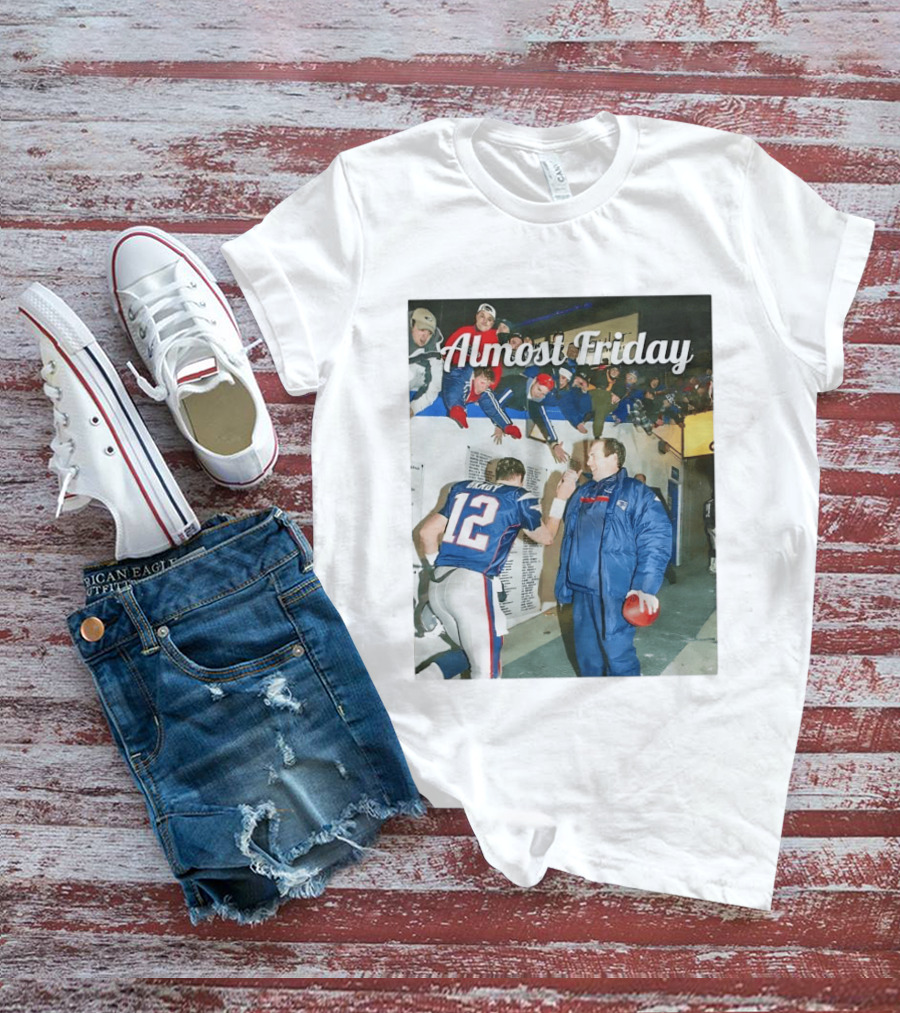 Almost Friday Bill And Tom Football Celebration Patriots 12 T-Shirt
