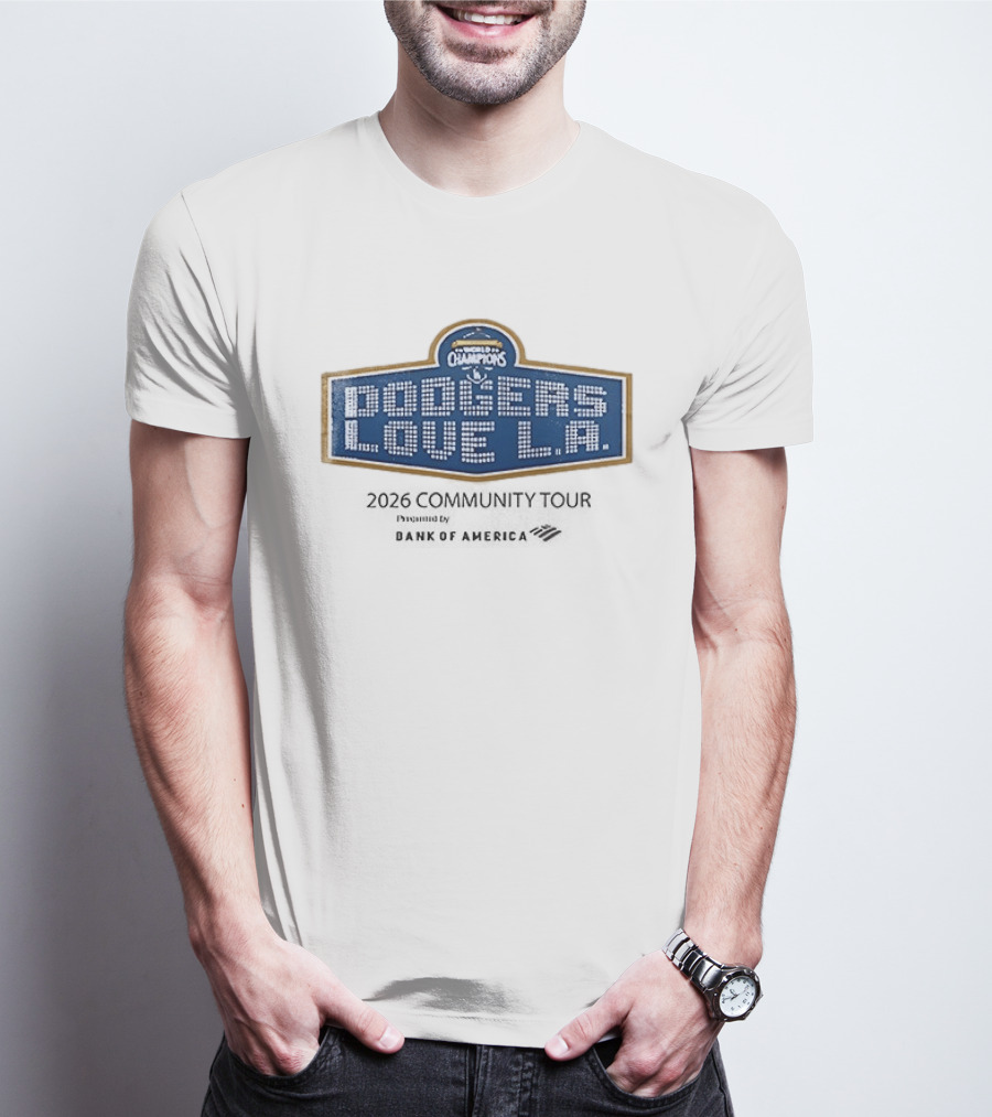 Los Angeles Dodgers World Series Champions Love LA T-Shirt