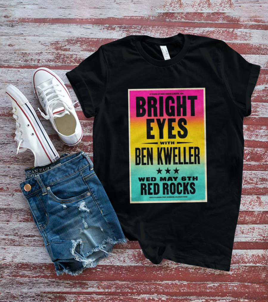 Bright Eyes Ben Kweller Red Rocks May 6 Morrison CO 21 Years Of Wide Awake Digital Ash T-Shirt