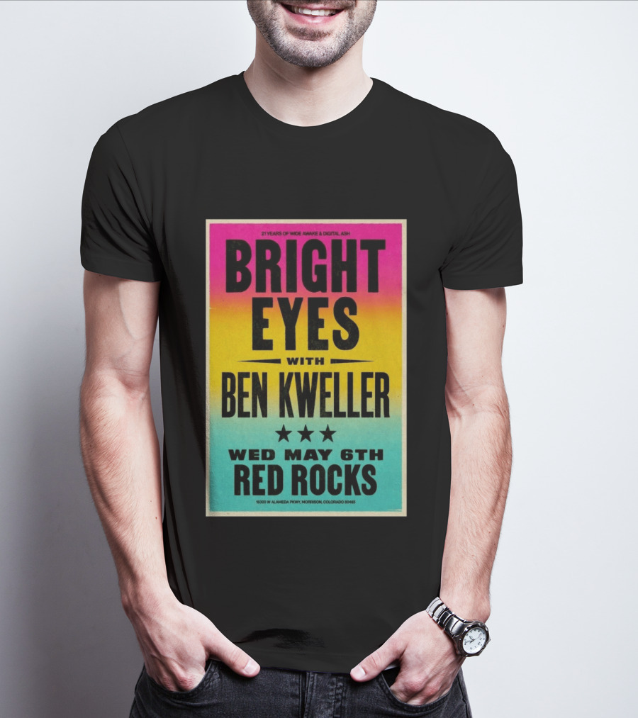 Bright Eyes Ben Kweller Red Rocks May 6 Morrison CO 21 Years Of Wide Awake Digital Ash T-Shirt