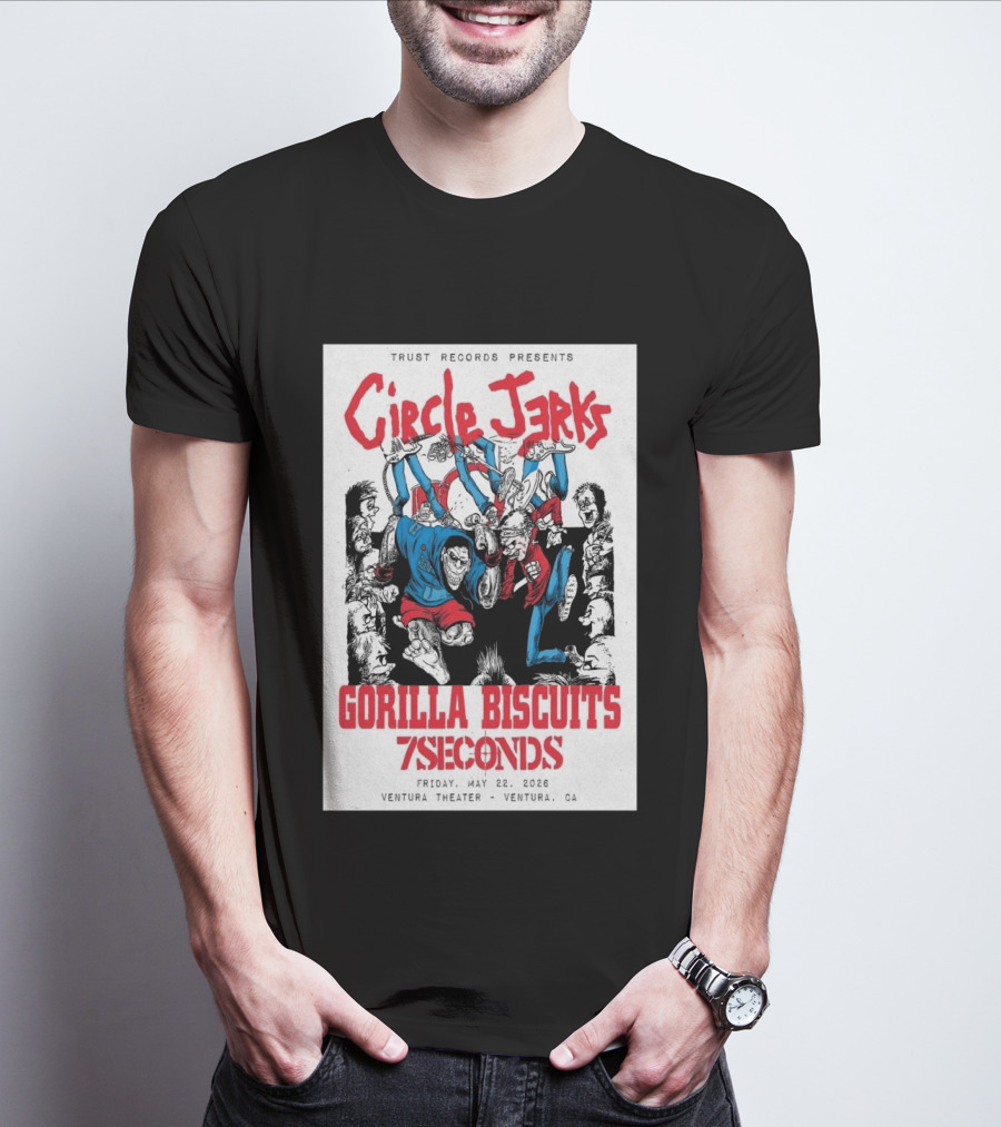 Circle Jerks Gorilla Biscuits 7Seconds Trust Records Ventura Theater May 22 2026 T-Shirt