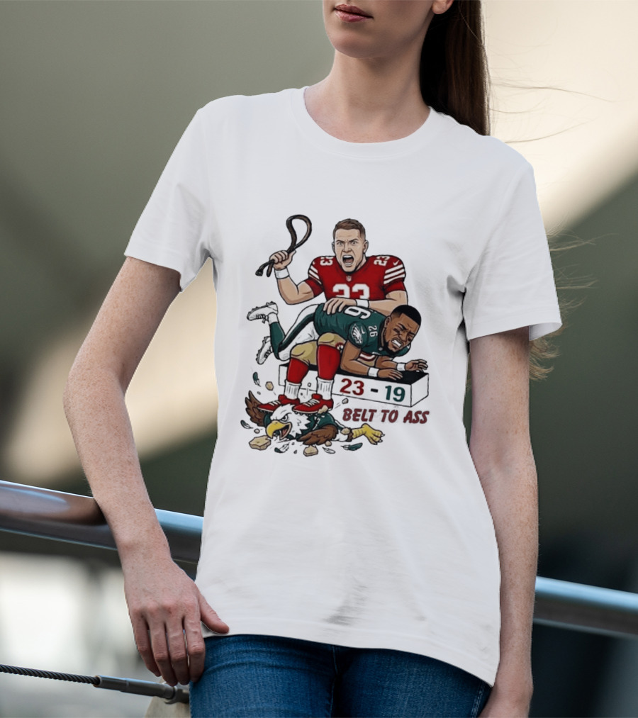 Christian Mccaffrey Belt To Ass 23 19 NFL Rivalry T-Shirt