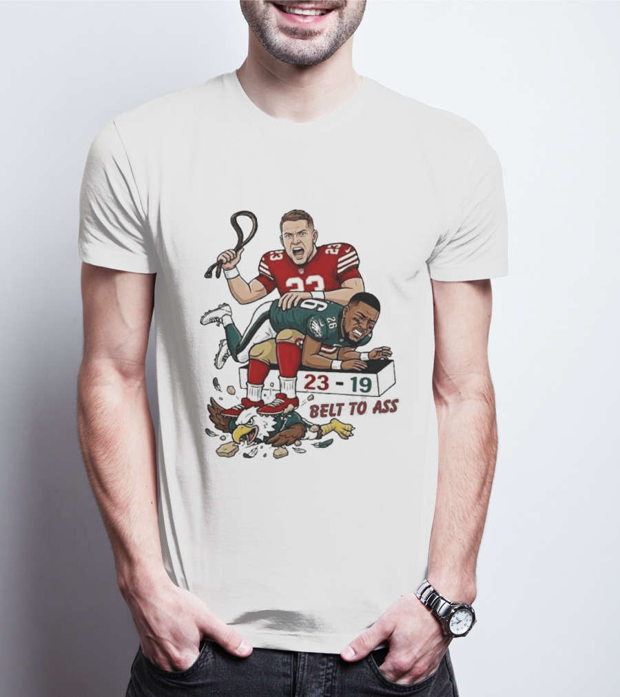 Christian Mccaffrey Belt To Ass 23 19 NFL Rivalry T-Shirt