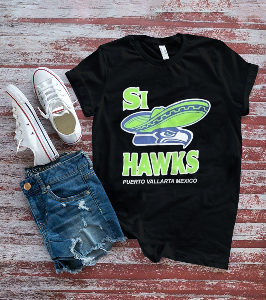 Si Hawks El Verdes De Nuevo T-Shirt