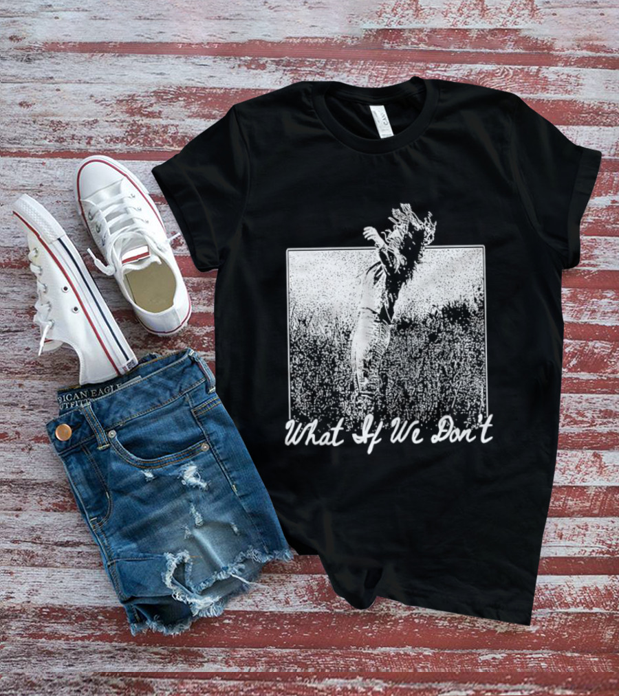 Ashley McBryde What If We Don't Cowboy Riding T-Shirt