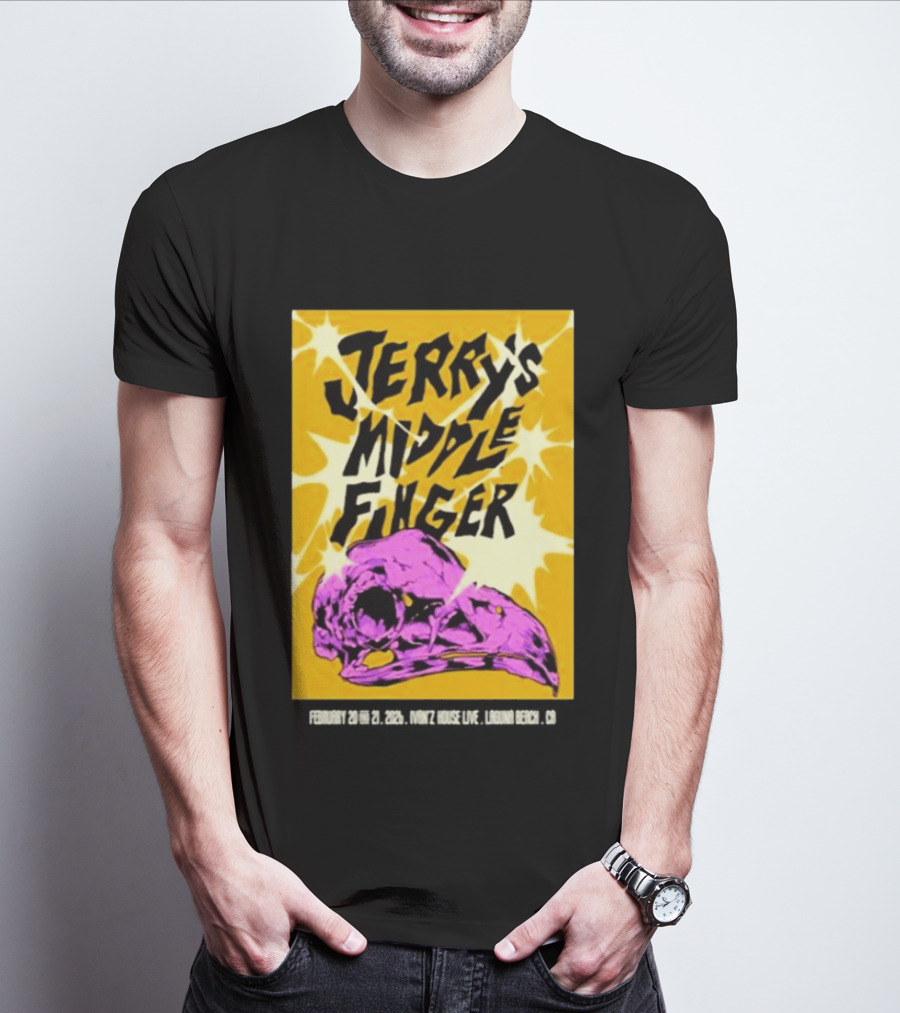 Jerry's Middle Finger Ivan's House Laguna Beach California February 20 & 21 2026 T-Shirt