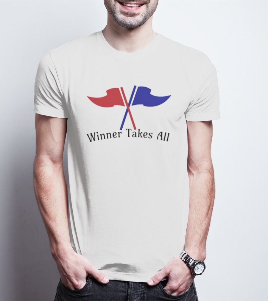 Winner Takes All Red And Blue Flags T-Shirt