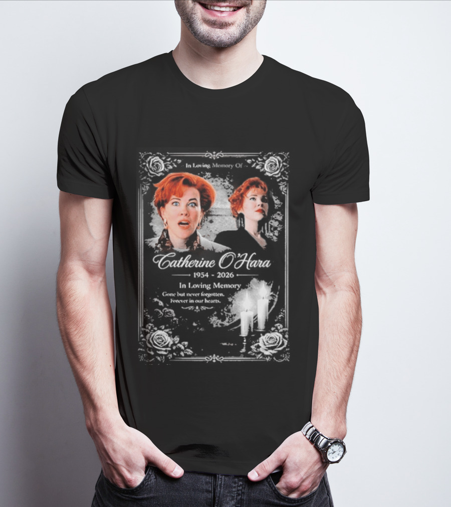 RIP Catherine O’hara Passed Away 1954 2026 In Loving Memory Home Alone’s T-Shirt