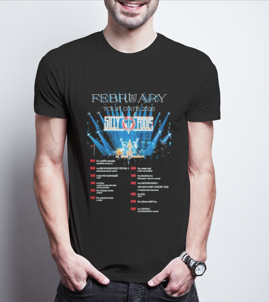 Silly Fools Tour Date February 2026 Concert Schedule Events T-Shirt