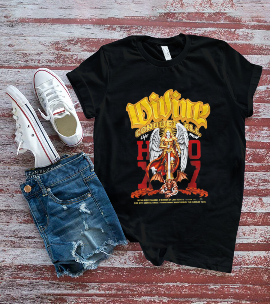 Divine Conquer All Angelic Warrior Battle HOXO17 T-Shirt