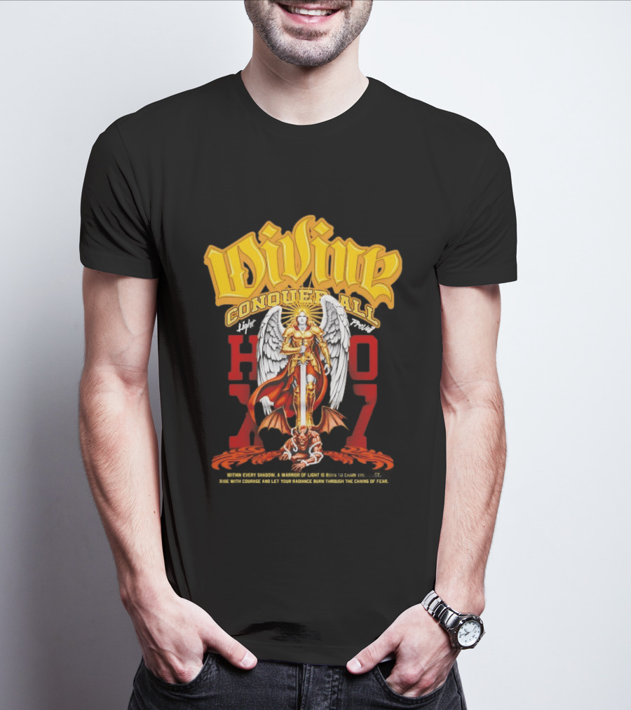 Divine Conquer All Angelic Warrior Battle HOXO17 T-Shirt