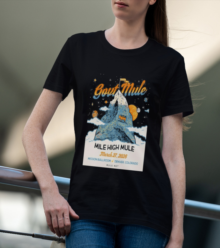 Gov't Mule Mission Ballroom Denver March 27 2026 Event Mountain T-Shirt