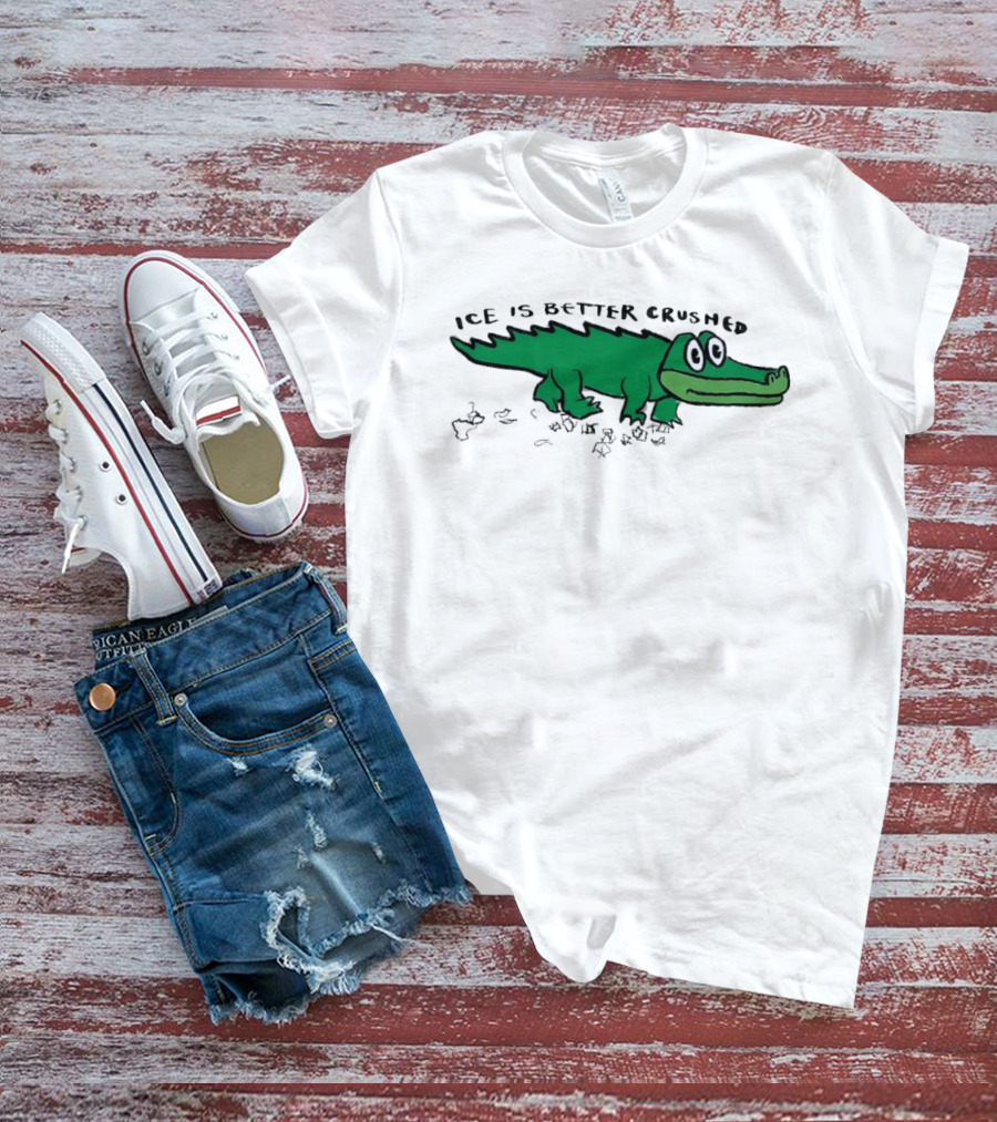 Alligator Ice Is Better Crushed Cartoon T-Shirt