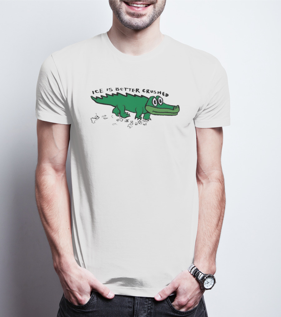 Alligator Ice Is Better Crushed Cartoon T-Shirt