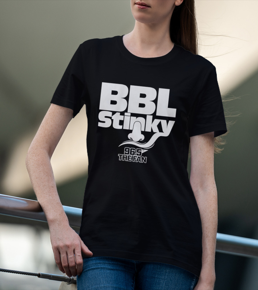 BBL Stinky 96.5 The Fan T-Shirt
