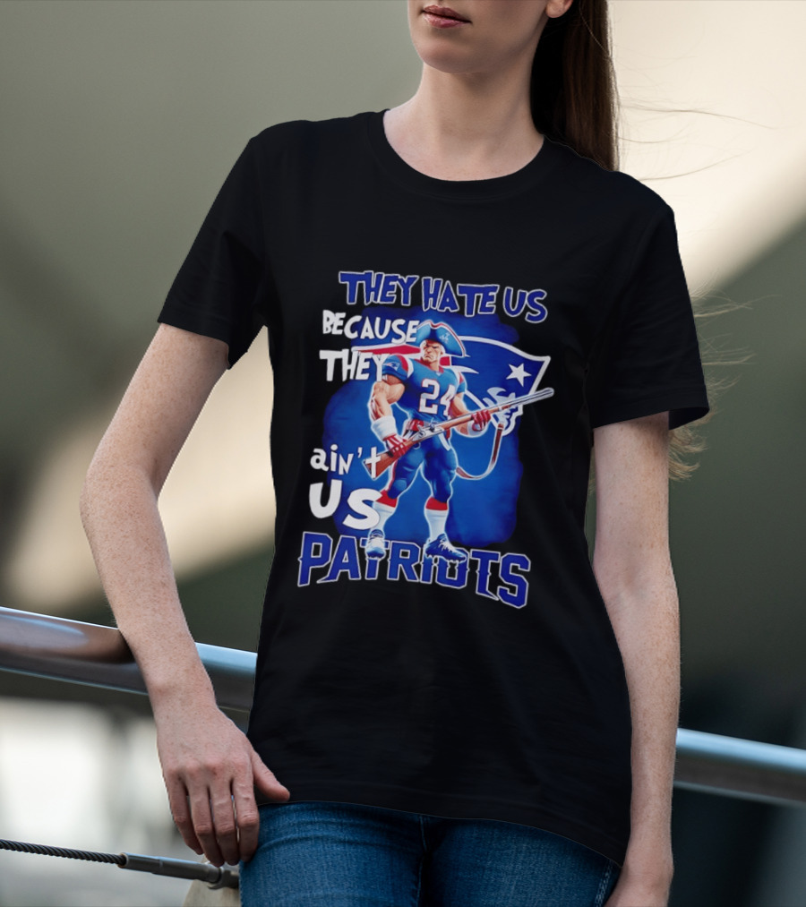 They Hate Us Because They Ain't Us Patriots 24 Holding Shotgun T-Shirt