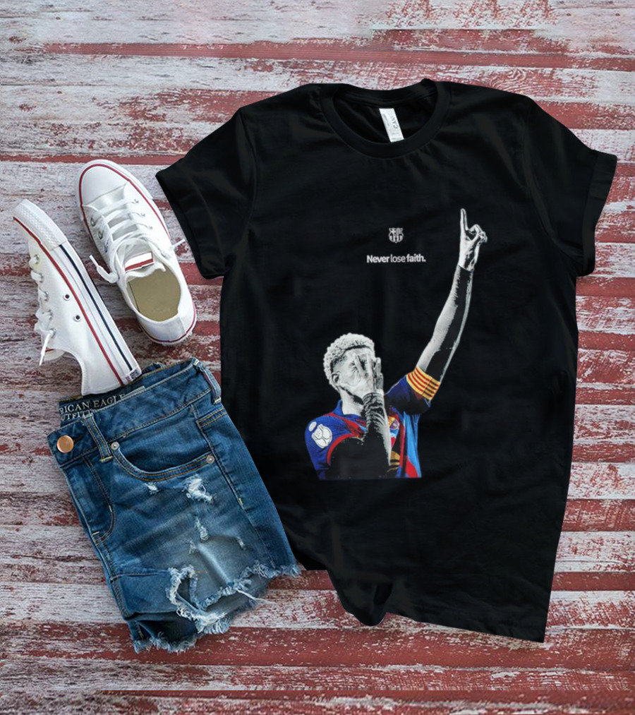 Ronald Araujo FC Barcelona Never Lose Faith T-Shirt