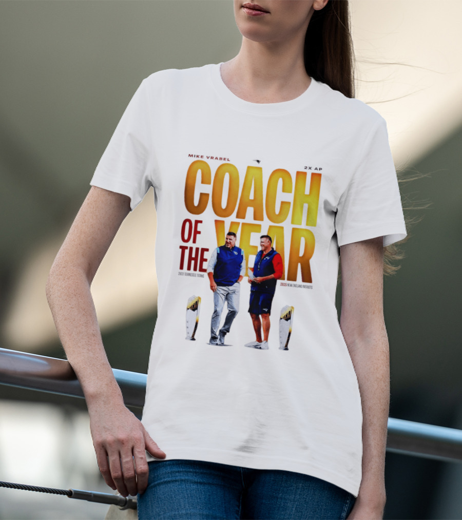 Mike Vrabel Coach Of The Year Highlight With Trophy T-Shirt