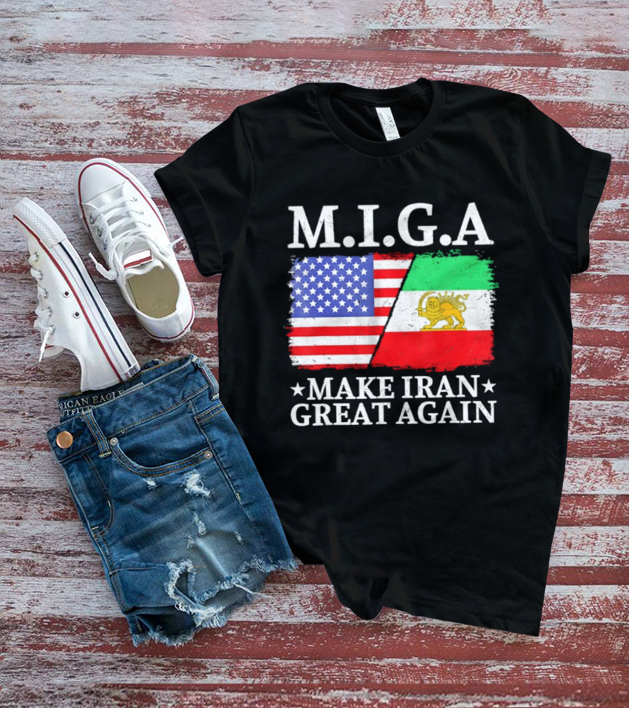 M.I.G.A Make Iran Great Again Half American Half Iranian Flags T-Shirt