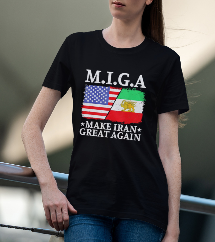 M.I.G.A Make Iran Great Again Half American Half Iranian Flags T-Shirt