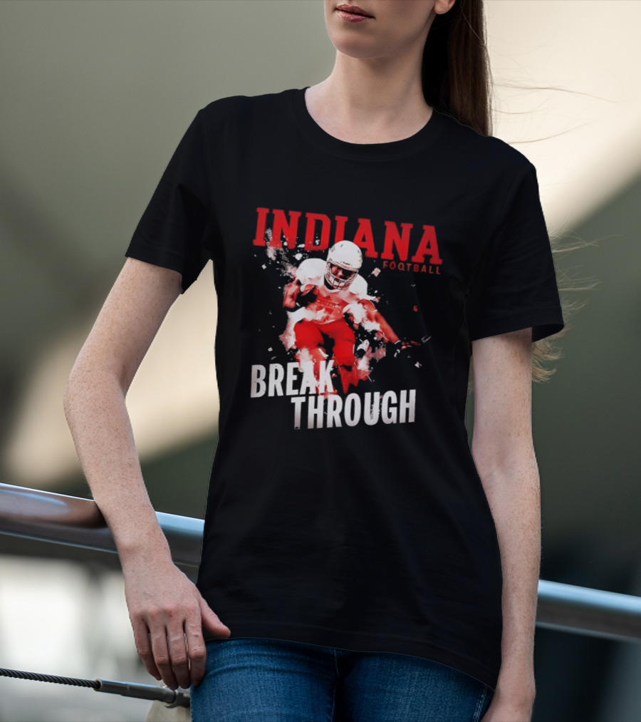 Indiana Hoosiers Football Break Through Bold Red Team Spirit T-Shirt