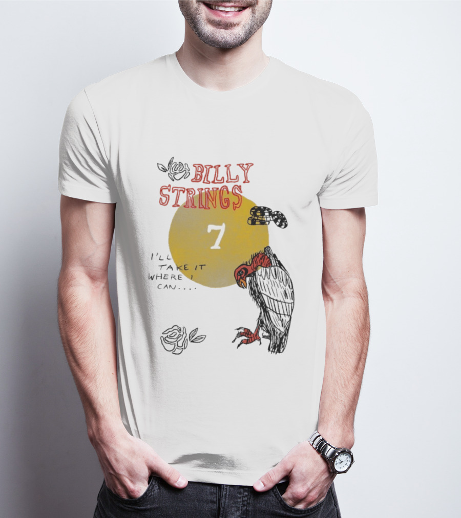 Billy Strings I'll Take It Where I Can Vulture And Sun T-Shirt