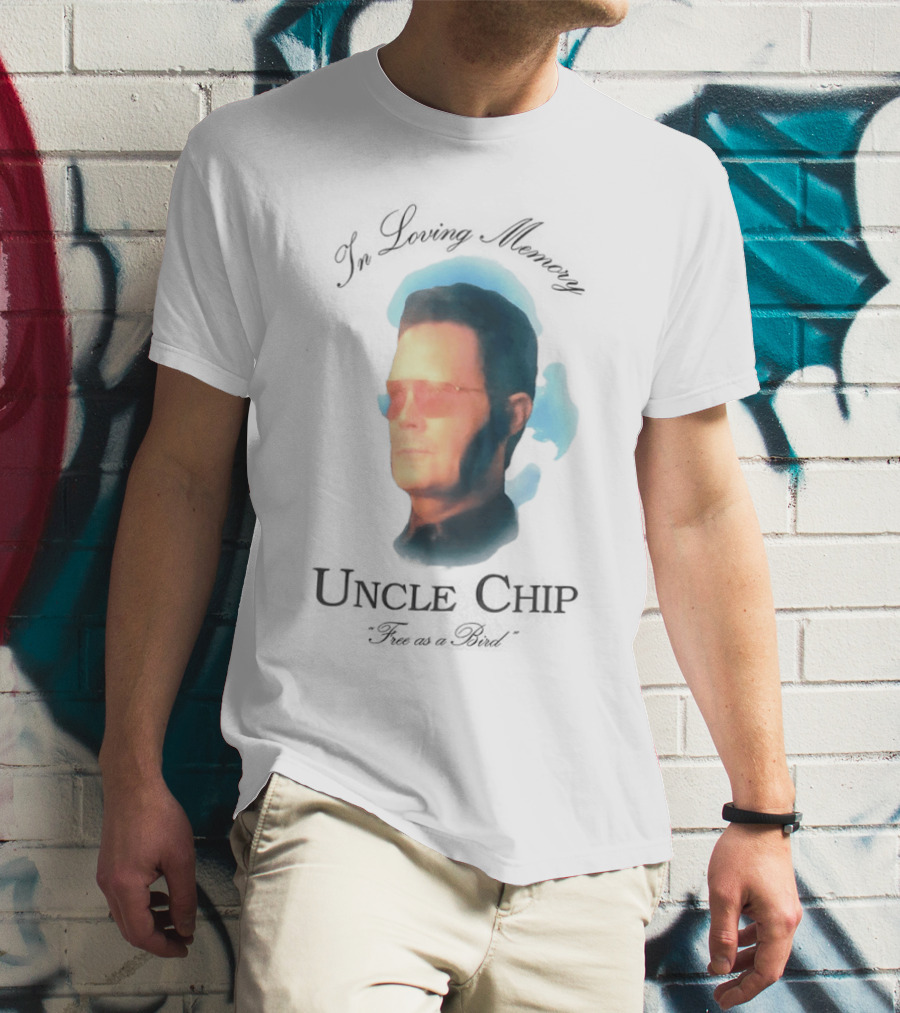 In Loving Memory Uncle Chip Free As A Bird T-Shirt