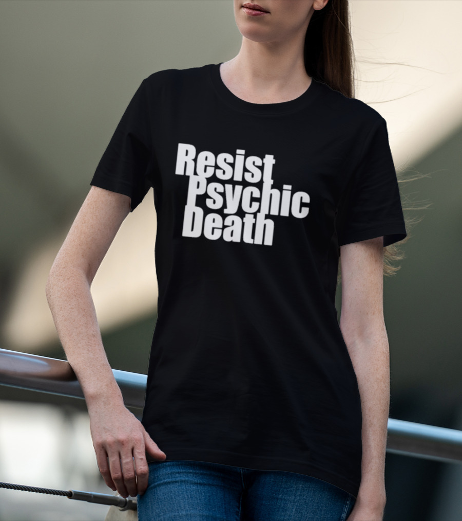 Bikini Kill Resist Psychic Death Slogan Empowerment Punk Message T-Shirt