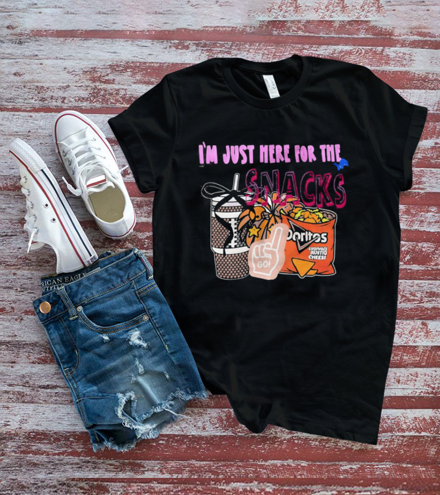 I'm Just Here For The Snacks Detroit Lions Doritos And Go Drink T-Shirt