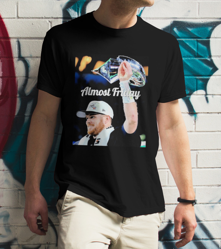 Almost Friday Sam Darnold Holding Lombardi Trophy Celebration T-Shirt