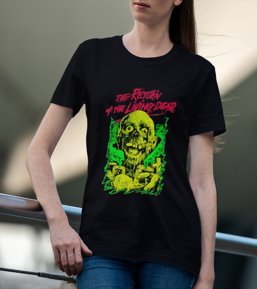 Zombie It's Party Time Return Of The Living Dead Iconic Horror T-Shirt