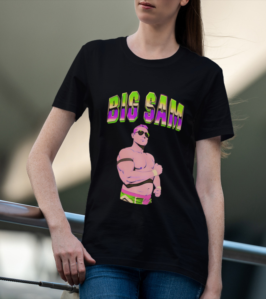 Big Sam Neon Aviators And Attitude Wrestling T-Shirt